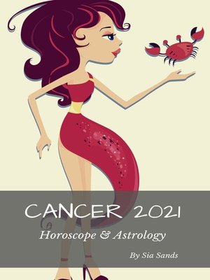 cover image of Cancer 2021 Horoscope & Astrology
